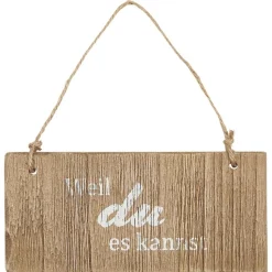 IB Laursen Holzschild Weil du es kannst