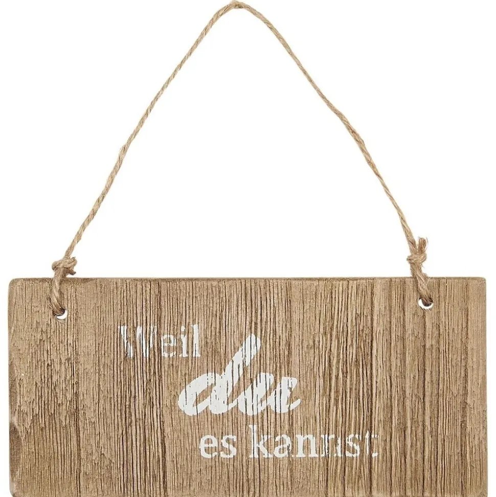 IB Laursen Holzschild Weil du es kannst