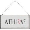 IB Laursen Metallschild With Love